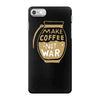 make coffee not war iPhone 7 Case