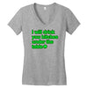 i will drink you bitches under the table Women's V-Neck T-Shirt