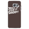 darth vader who's your daddy funny Samsung Galaxy S7