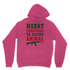 Merry Christmas Ya Filthy Animal Unisex Hoodie