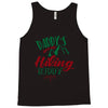 Daddy Hiking Buddy Mountains Tank Top