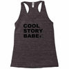cool story bro t shirt small funny awesome meme nerdy geeky humor frat Racerback Tank