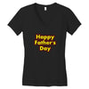 HAPPY FATHER DAY Women's V-Neck T-Shirt