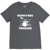weapon of mass percussion V-Neck Tee
