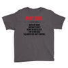 May Girl Hated By Many Youth Tee