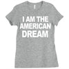 i am the american dream funny shirt wire the omar Ladies Fitted T-Shirt