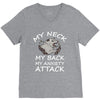 MY NECK MY BACK MY ANXIETY ATTACK V-Neck Tee