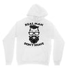 real man dont shave Unisex Hoodie