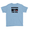 remember the 80's Youth Tee