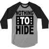 nothing to hide 3/4 Sleeve Shirt