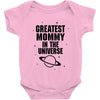 Greatest Mommy In The Universe Baby Onesie