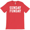 sunday funday party funny tee T-Shirt