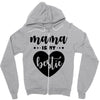 Mama is My Bestie Zipper Hoodie