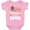 Halloween Kings Are Born In April Baby Bodysuit