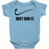 just did it Baby Onesie