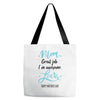 Mom Great Job I'm Awesome Love Happy Mother's Day Tote Bags