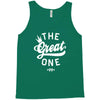 the great one Tank Top