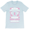 Never Underestimate The Strength Of A Breast Cancer Warrior T-Shirt