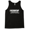 i am an accountant t shirt funny profession shirt tee gift for account Tank Top