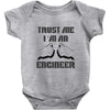 i'm an engineer Baby Onesie