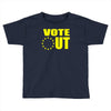 vote out Toddler T-shirt
