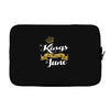 kings are born in june Laptop sleeve