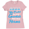 Saba Was Created because Grankids Need Real Heroes Ladies Fitted T-Shirt