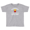 exercise vs extra fries Toddler T-shirt