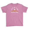 leave me talking to my horse today Youth Tee