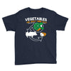vegetables are what food eats Youth Tee