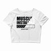 muscles installing Crop Top