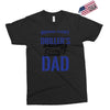 Behind Every Great Driller's Daughters Is A Truly Amazing Dad Exclusive T-shirt