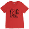 my hair is kinky af V-Neck Tee