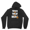 trick or treat or beer Unisex Hoodie