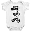 my bmx İs bike Baby Bodysuit