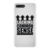 lacking common sense iPhone 7 Plus Case