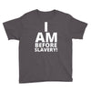 i am before slavery! Youth Tee