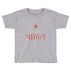 CHECK MEOWT CAT Toddler T-shirt