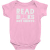 read books not shirts Baby Onesie
