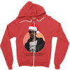 i was the nizzle before chrismizzle and all through the hizzle Zipper Hoodie