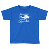 adventure before dementia 3 Toddler T-shirt