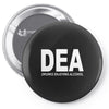 dea drunks enjoying alcohol Pin-back button