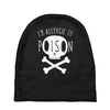 allergic to poison Baby Beanies