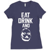eat drink and b Ladies Fitted T-Shirt