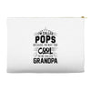 I Am Called Pops... Accessory Pouches