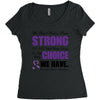 we don't know how strong we are until being strong is the only choice Women's Triblend Scoop T-shirt
