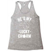 he's my lucky charm Racerback Tank