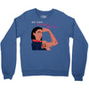 Women's March We Cab We Have We Will Crewneck Sweatshirt