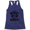 Every Beast Needs a Beauty Racerback Tank