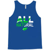 all natural Tank Top